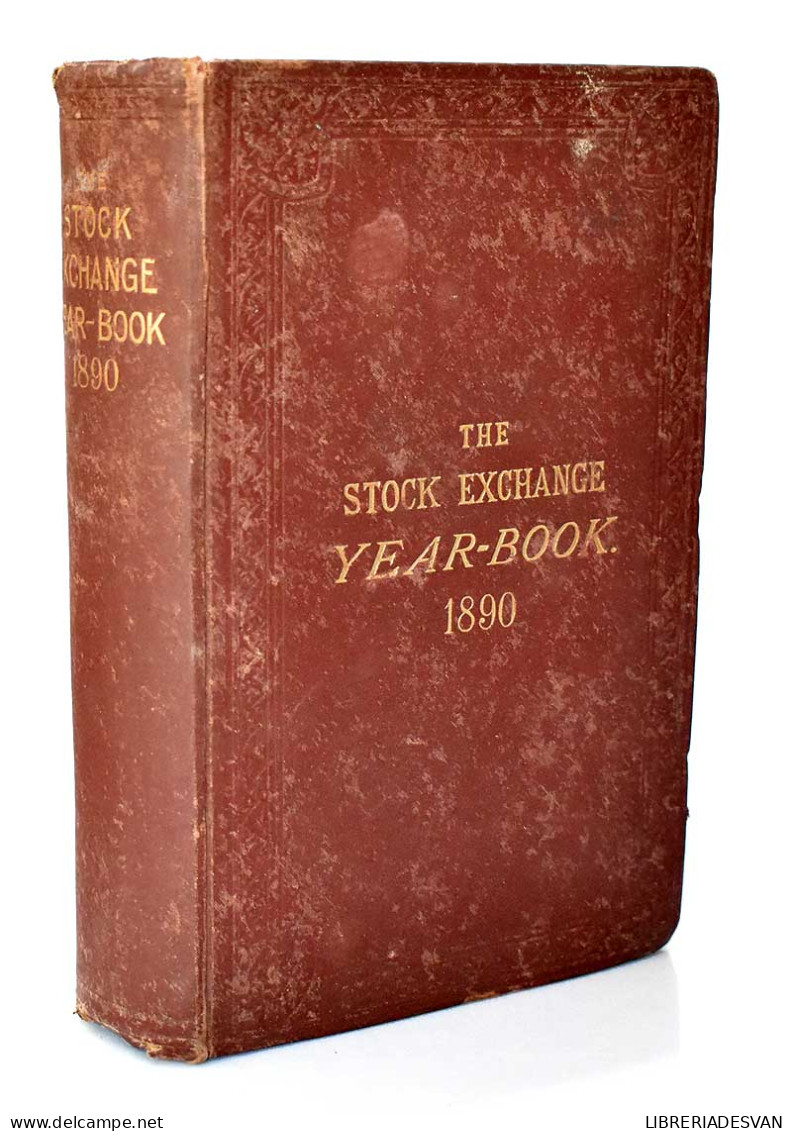 The Stock Exchange Year-Book For 1890 - Thomas Skinner - Sonstige & Ohne Zuordnung