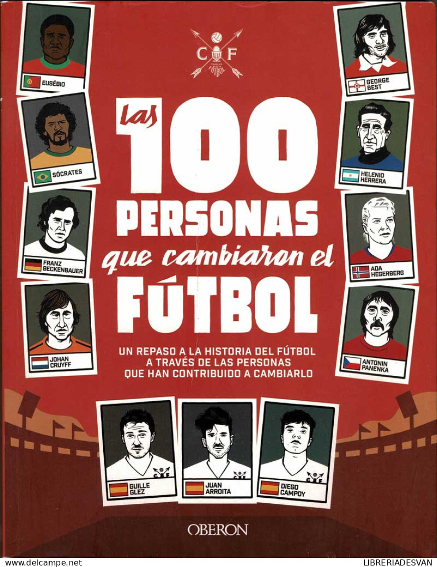 Las 100 Personas Que Cambiaron El Fútbol - Otros & Sin Clasificación