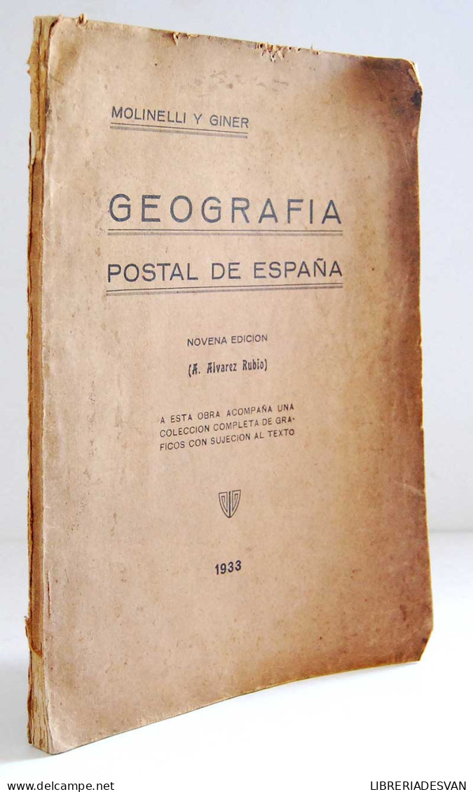 Geografía Postal De España. Novena Edición - Molinelli Y Giner - Praktisch