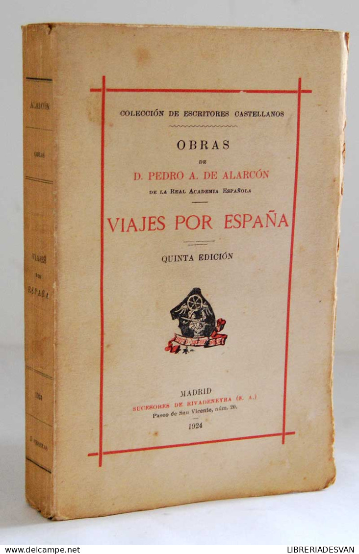 Viajes Por España - Pedro A. De Alarcón - Pratique