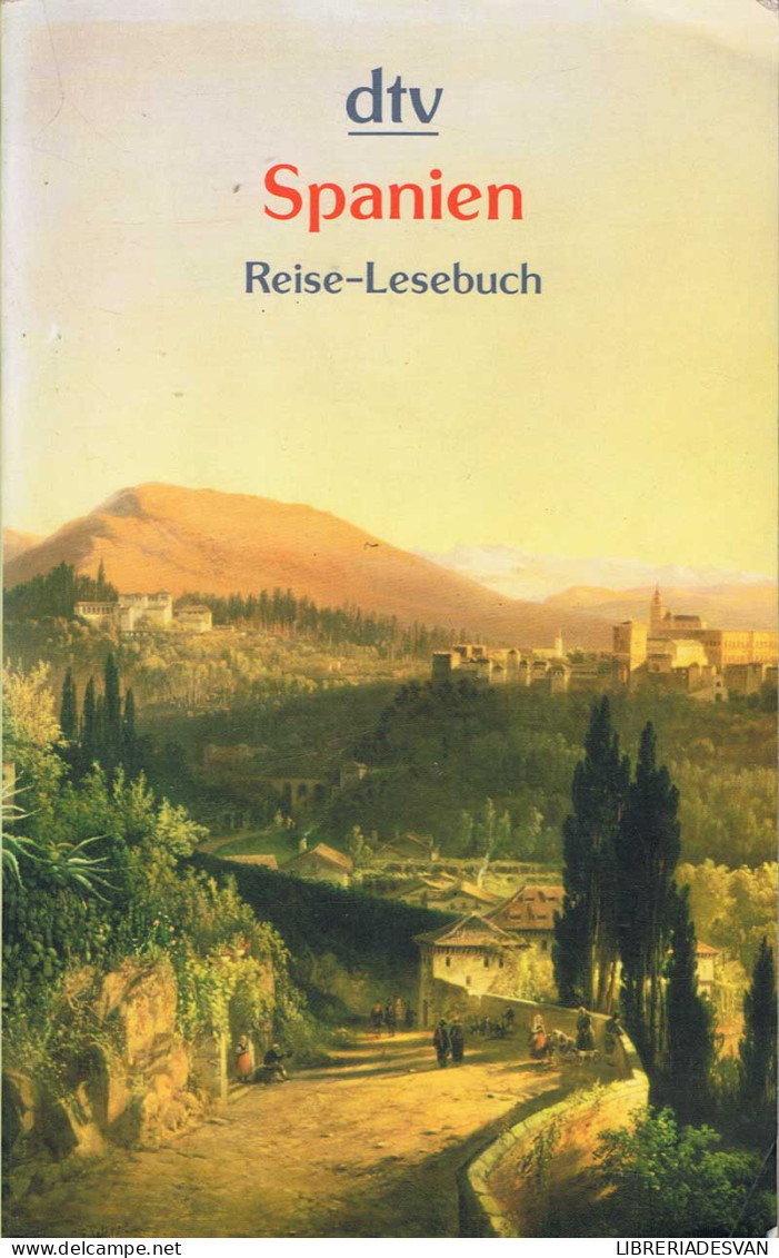 Spanien. Reise-Lesebuch - Isabel Pöhlmann - Praktisch