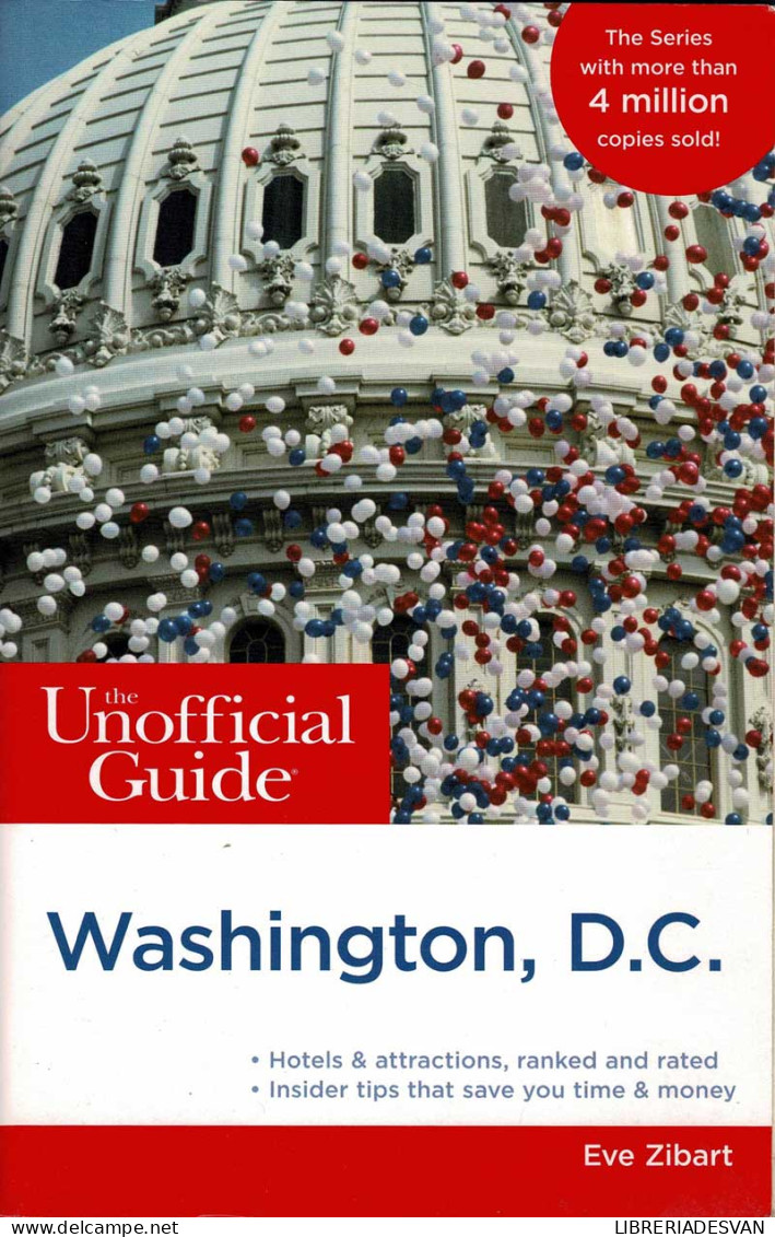 Washington, D.C. The Unofficial Guide - Eve Zibart - Lifestyle