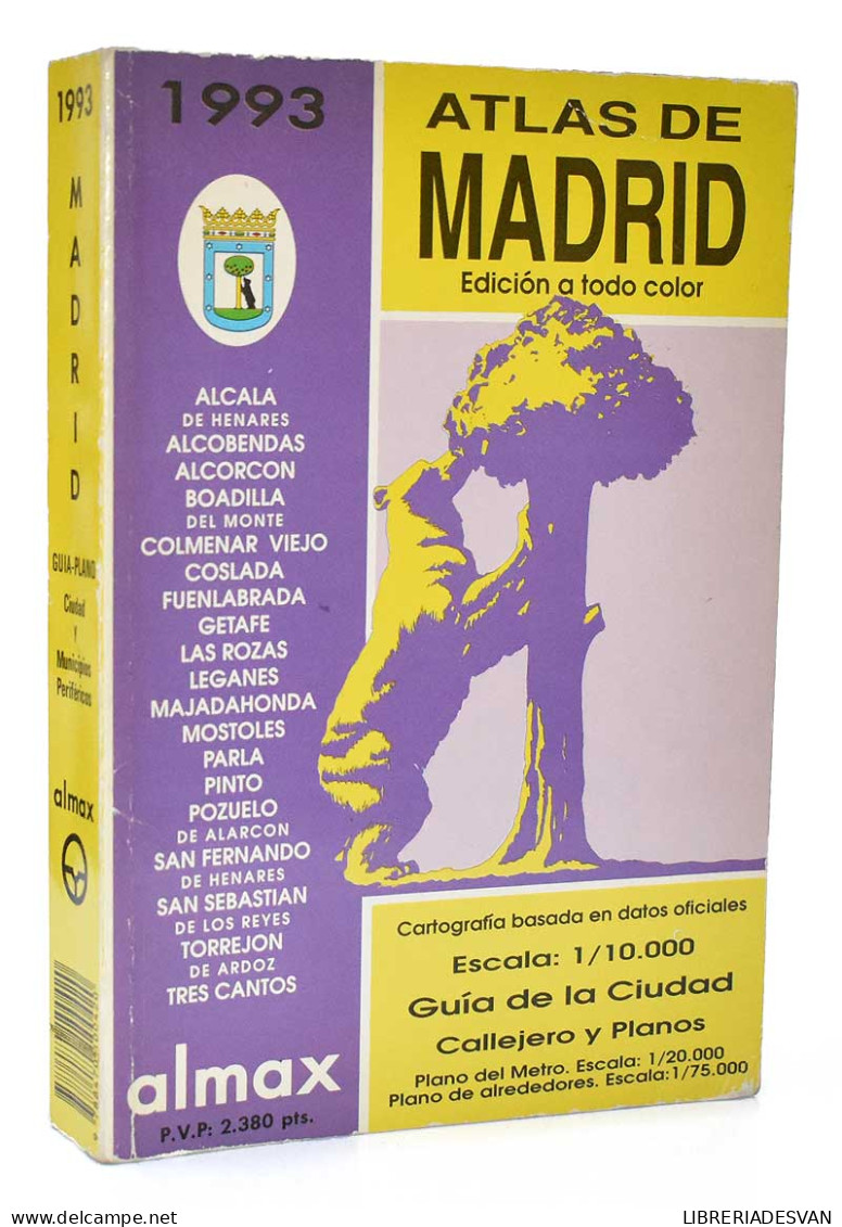 Atlas De Madrid 1993. Guía-plano Ciudad Y Municipios Periféricos - Pratique