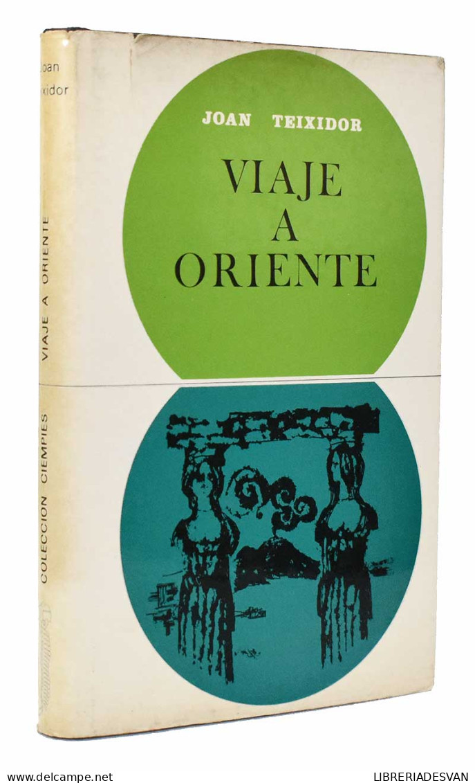 Viaje A Oriente - Joan Teixidor - Pratique