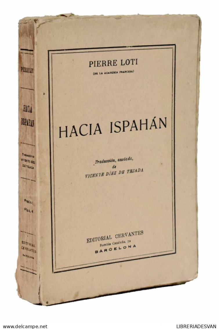 Hacia Ispahán - Pierre Loti - Práctico