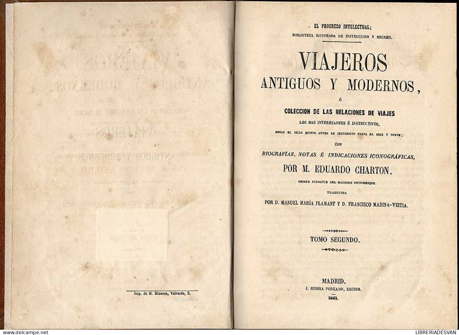 Viajeros Antiguos y Modernos o colección de las relaciones de viajes. 2 tomos - M. Eduardo Charton