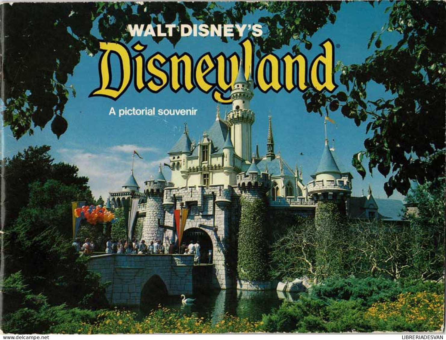 Walt Disney's Disneyland. A Pictorial Souvenir - Praktisch