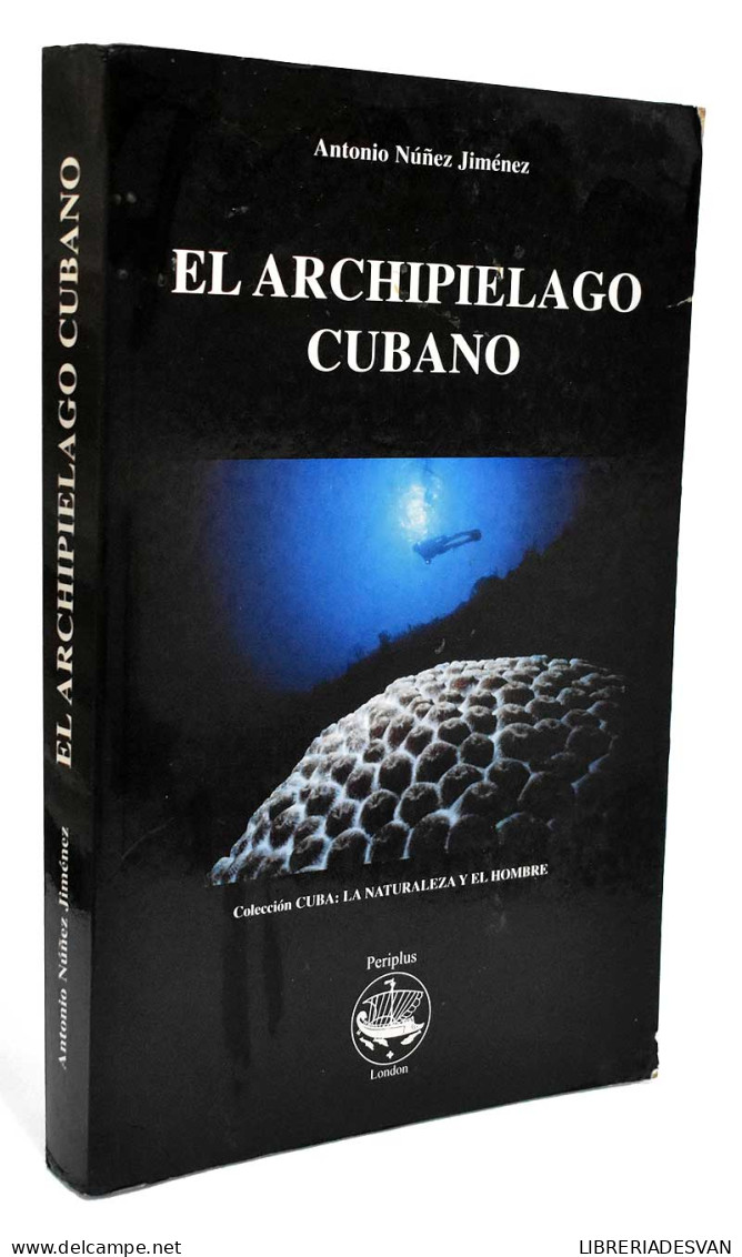 El Archipiélago Cubano - Antonio Núñez Jiménez - Práctico