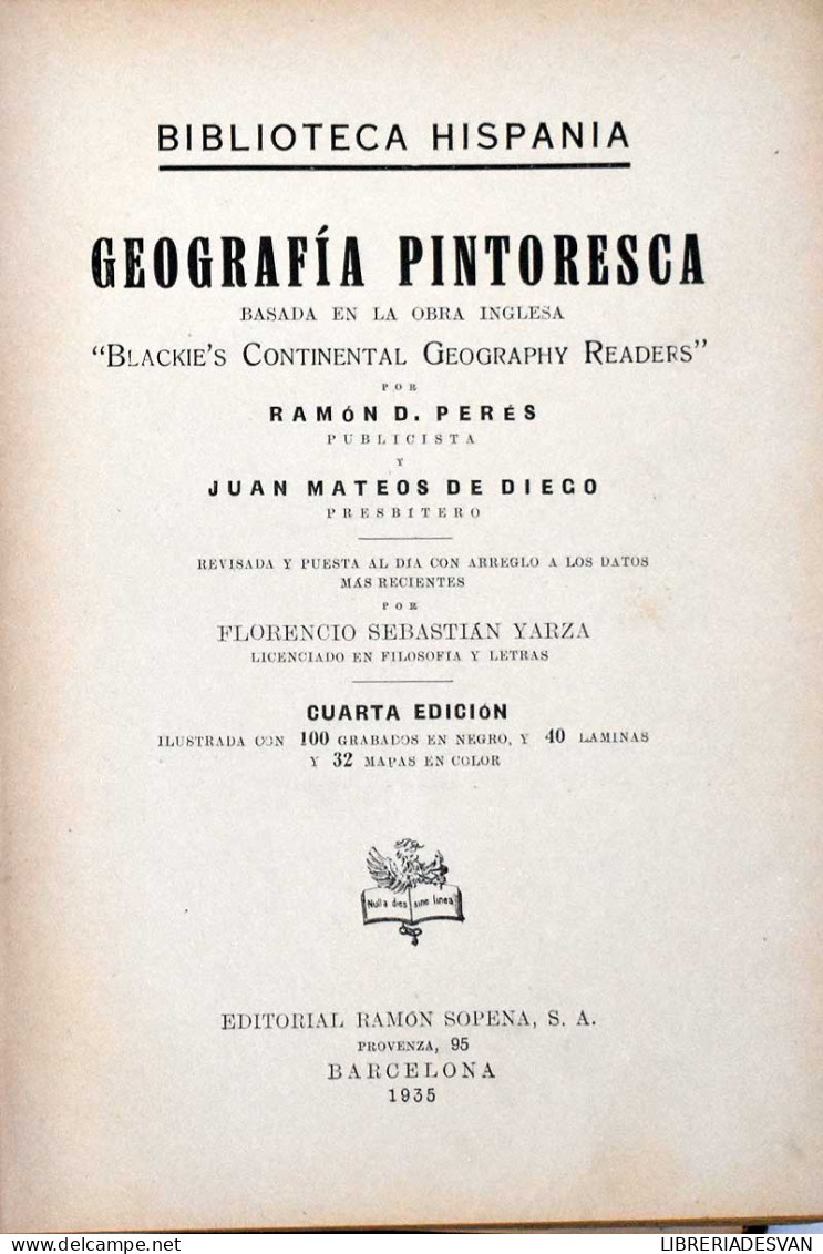 Geografía Pintoresca - Ramón D. Perés Y Juan Mateos De Diego - Práctico