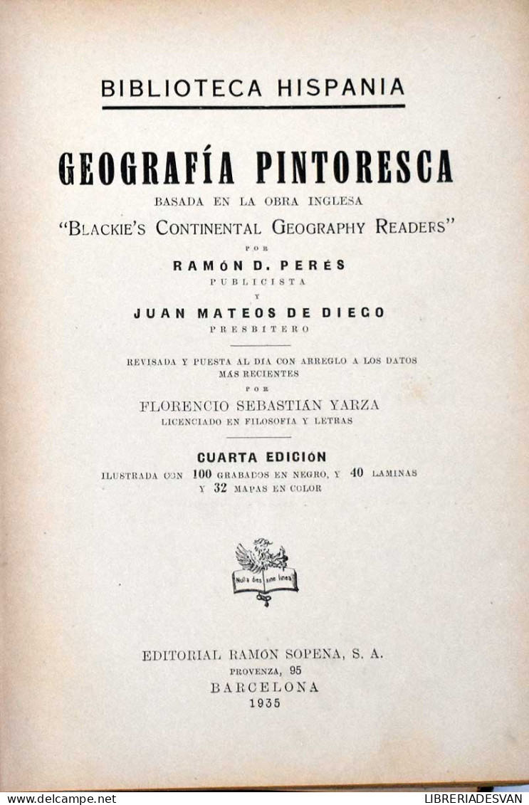 Geografía Pintoresca - Ramón D. Perés Y Juan Mateos De Diego - Praktisch