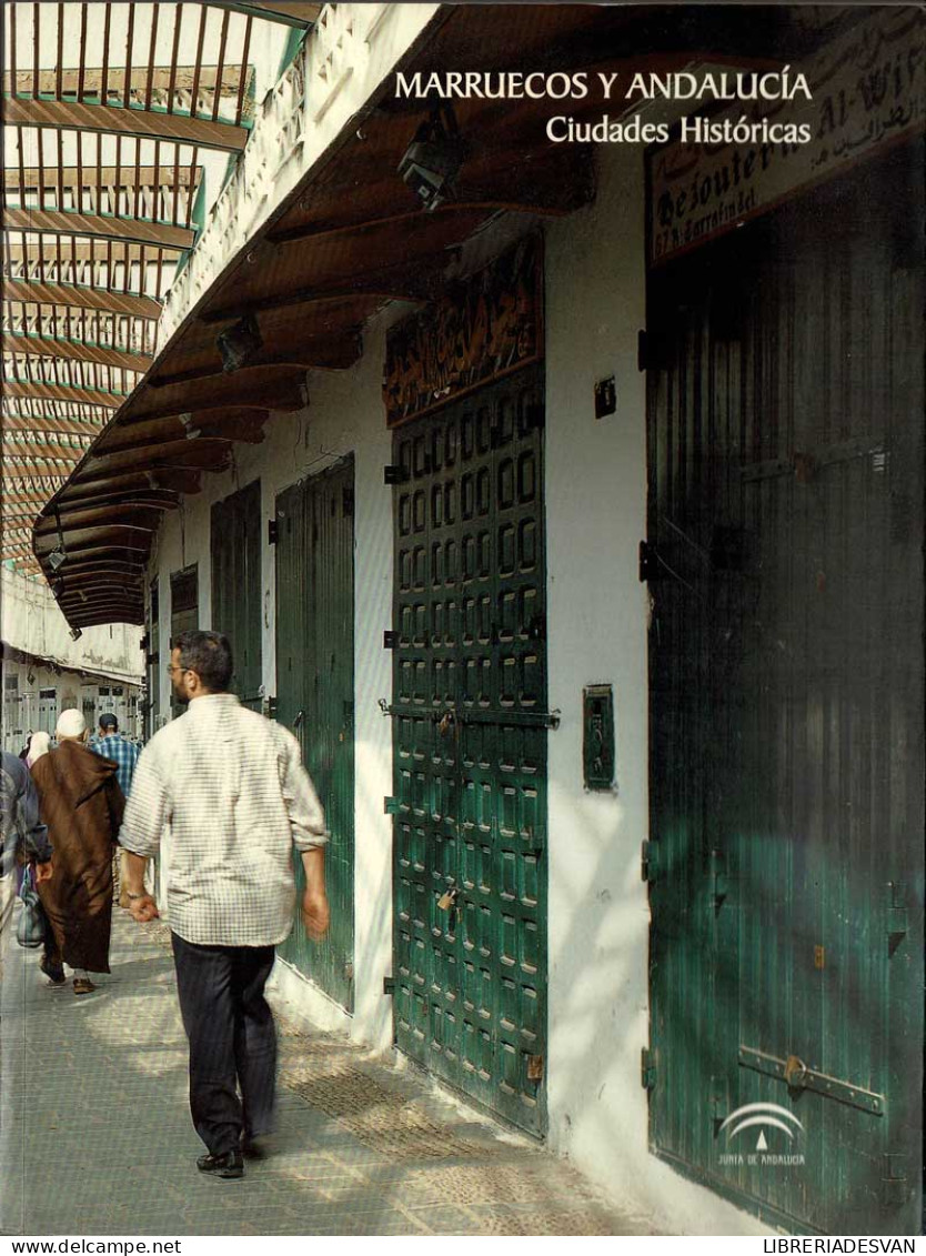 Marruecos Y Andalucía. Ciudades Históricas + CD - Pratique