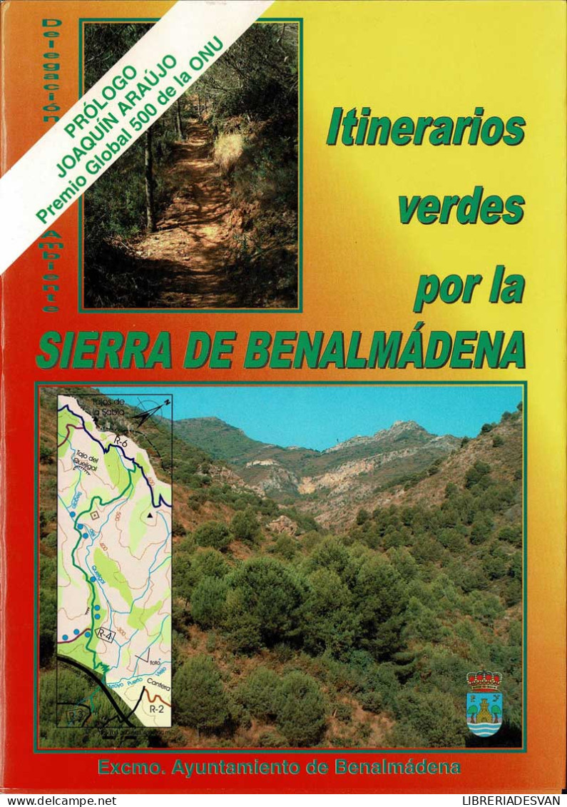 Itinerarios Verdes Por La Sierra De Benalmádena - Practical