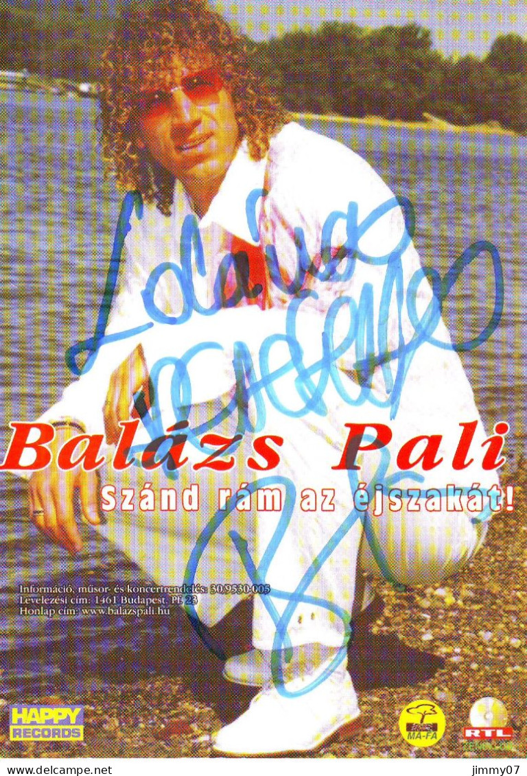 Balázs Pali (10x15 Cm)  Original Dedicated Photo - Sänger Und Musiker