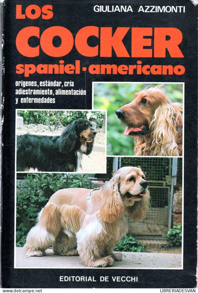 Los Cocker Spaniel-Americano - Giuliana Azzimonti - Práctico