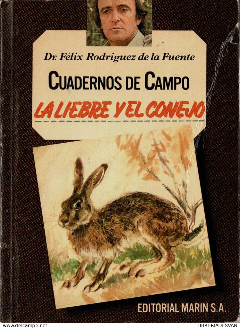 Cuadernos De Campo No. 24. La Liebre Y El Conejo - Félix Rodríguez De La Fuente - Lifestyle