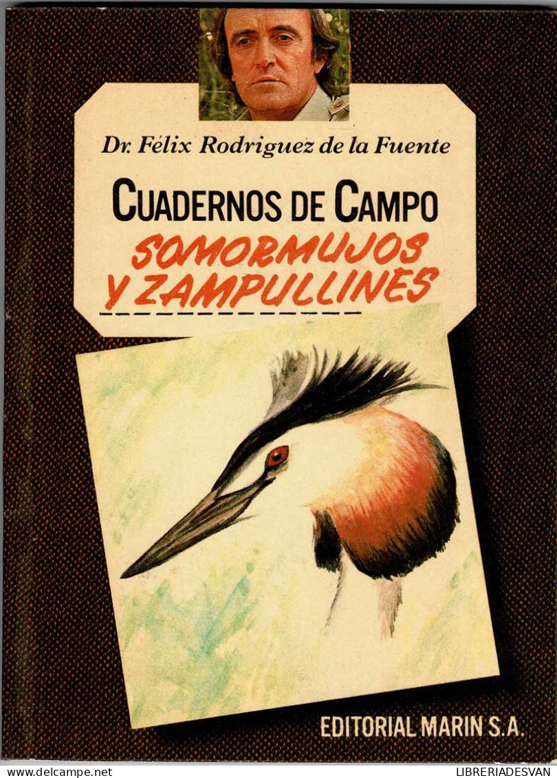 Cuadernos De Campo No. 40. Somormujos Y Zampullines - Félix Rodríguez De La Fuente - Praktisch