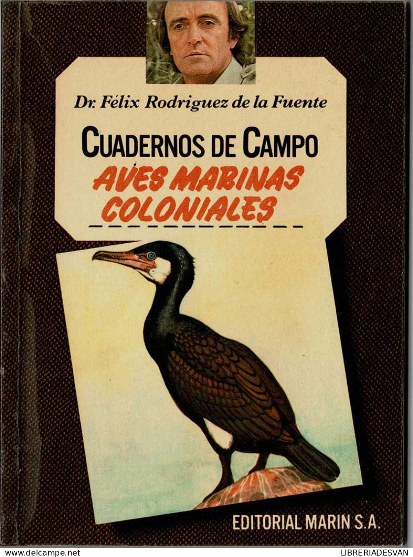 Cuadernos De Campo No. 30. Aves Marinas Coloniales - Félix Rodríguez De La Fuente - Lifestyle