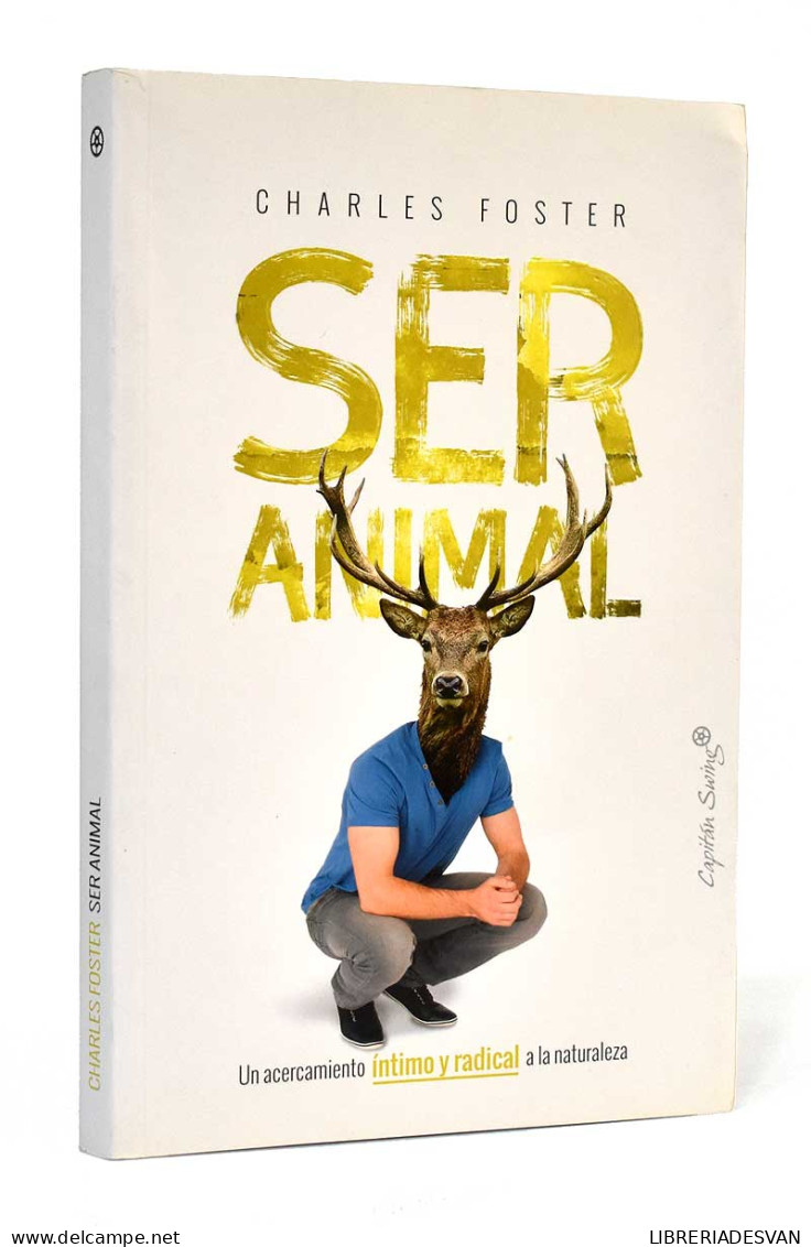 Ser Animal - Charles Foster - Praktisch