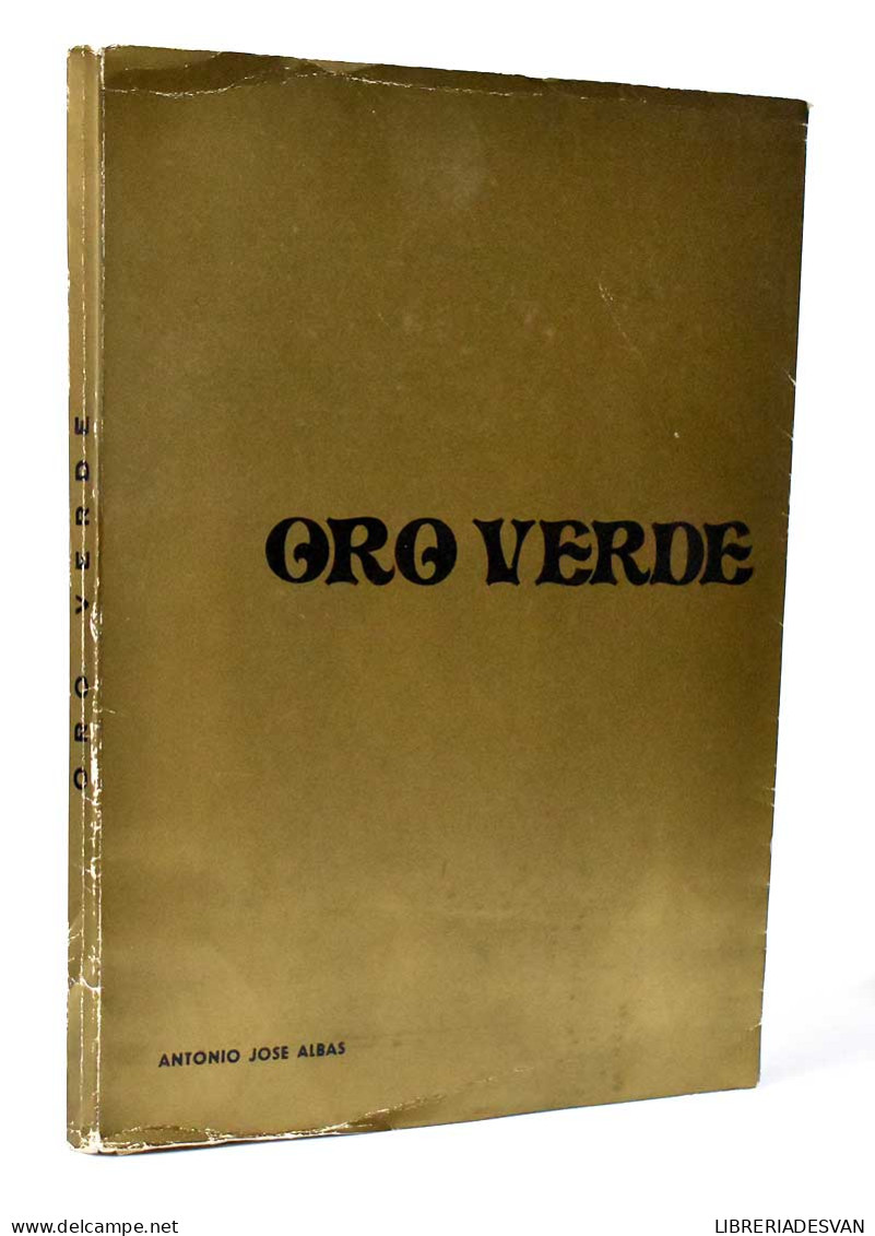 Oro Verde - Antonio José Albas - Pratique