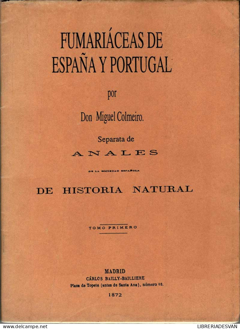 Fumariáceas De España Y Portugal - Miguel Colmeiro - Pratique