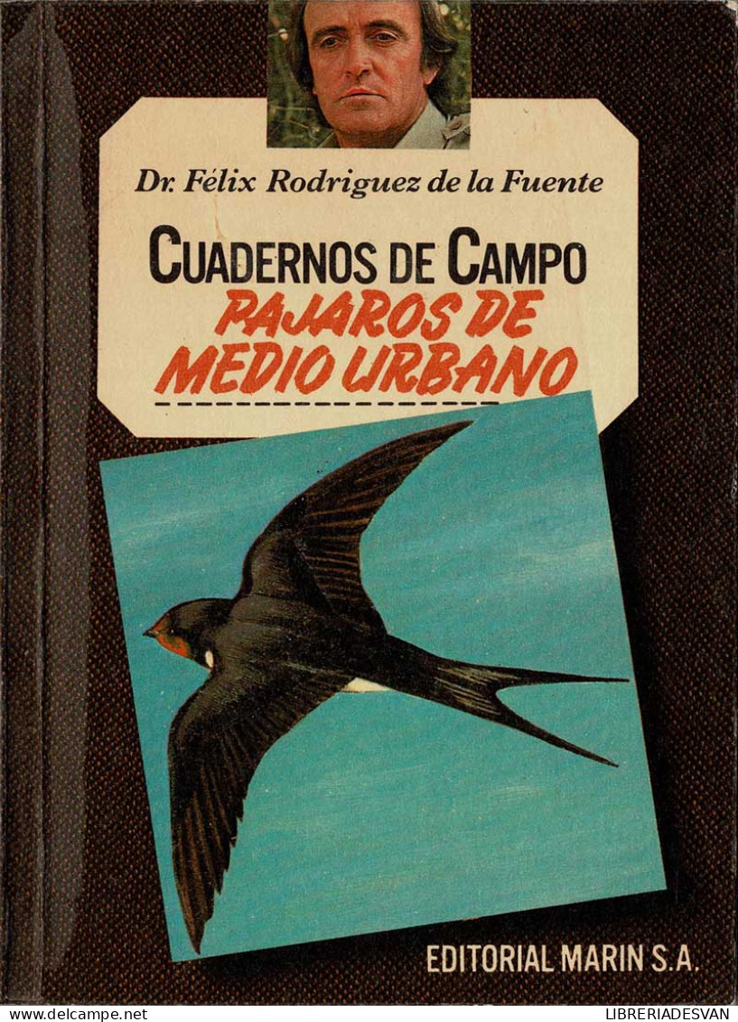 Cuadernos De Campo No. 15. Pájaros De Medio Urbano - Félix Rodríguez De La Fuente - Practical