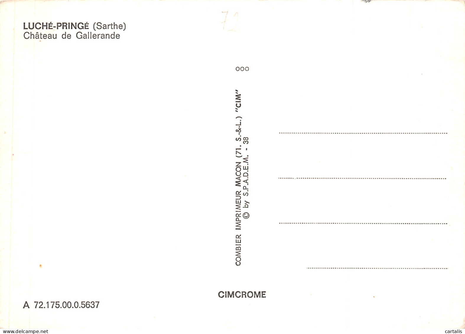 72-LUCHE PRINGE LE CHATEAU DE GALLERANDE-N°C-4346-D/0007 - Luche Pringe