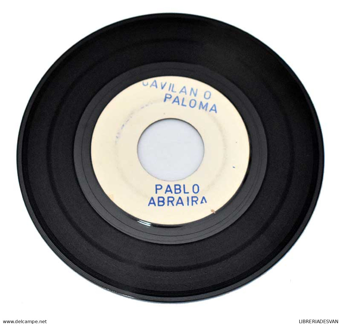 Pablo Abraira - Gavilán O Paloma. Single Test Pressing Etiqueta Blanca (sólo Vinilo) - Autres & Non Classés