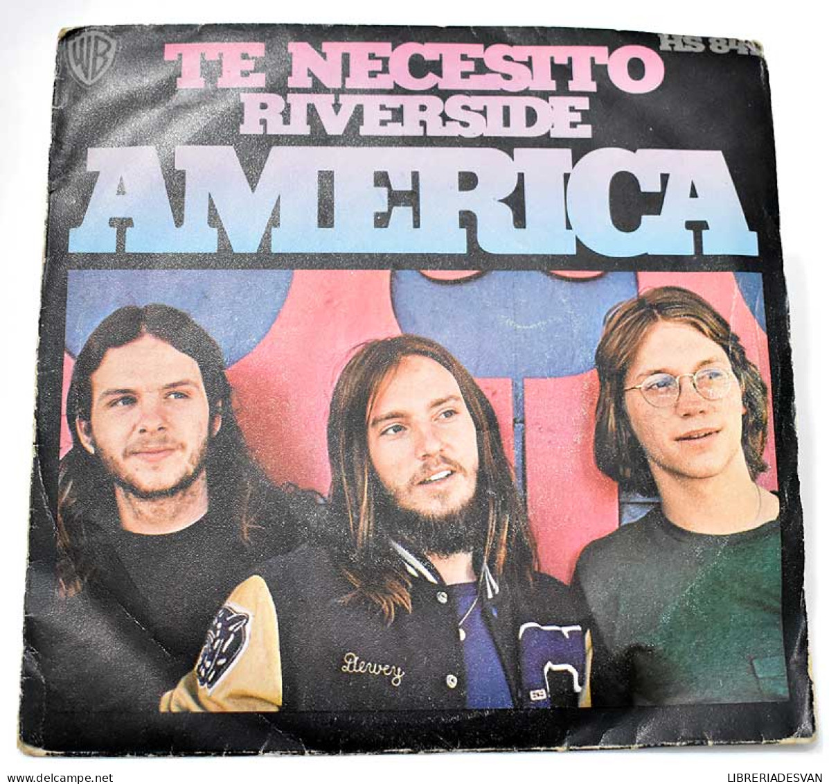 America - Te Necesito / Riverside. Single - Altri & Non Classificati