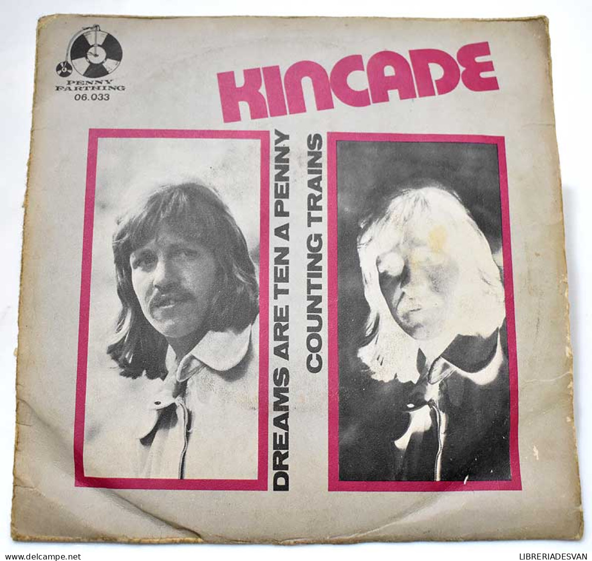 Kincade - Dreams Are Ten Penny / Counting Trains. Single - Other & Unclassified