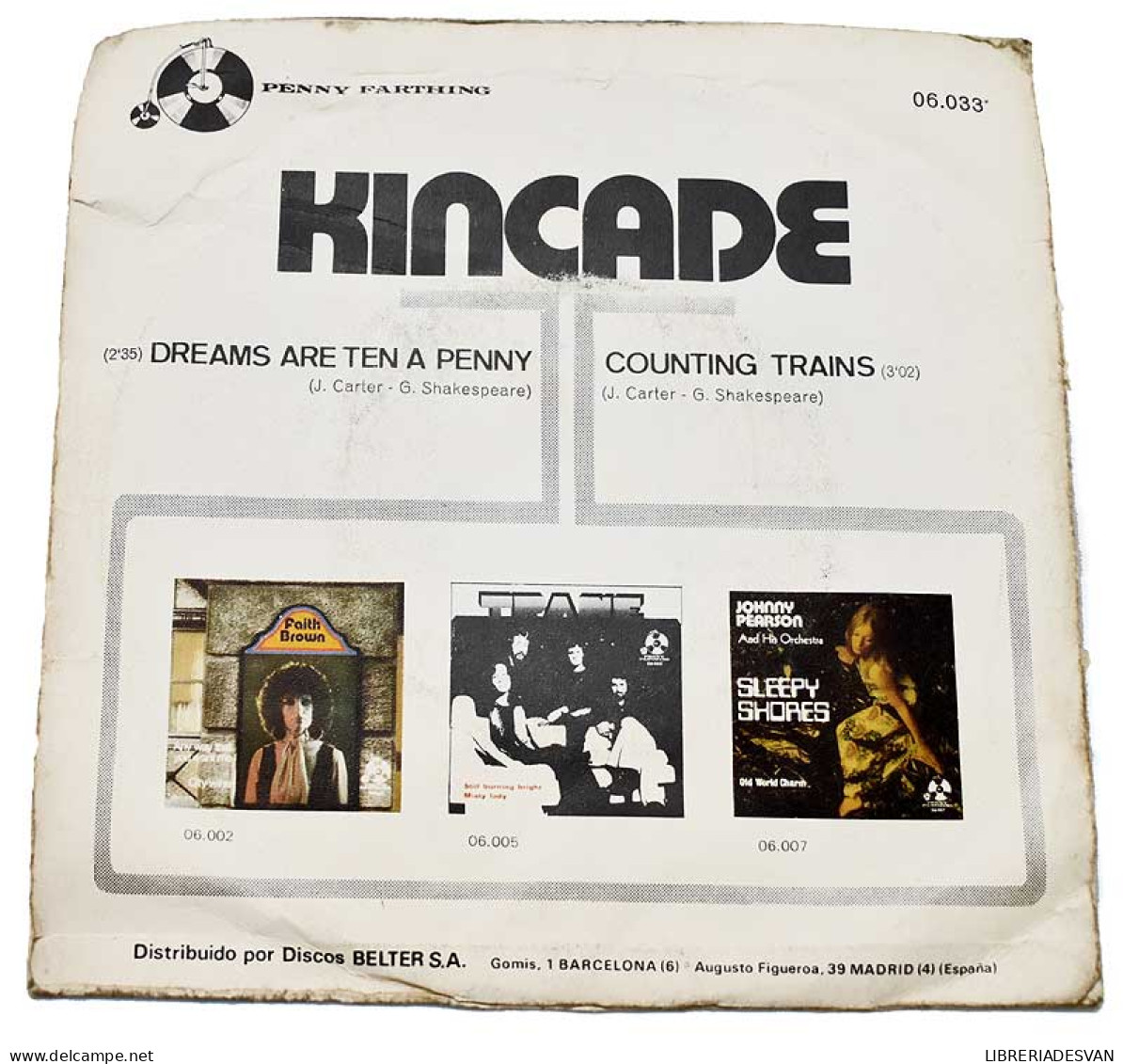 Kincade - Dreams Are Ten Penny / Counting Trains. Single - Other & Unclassified