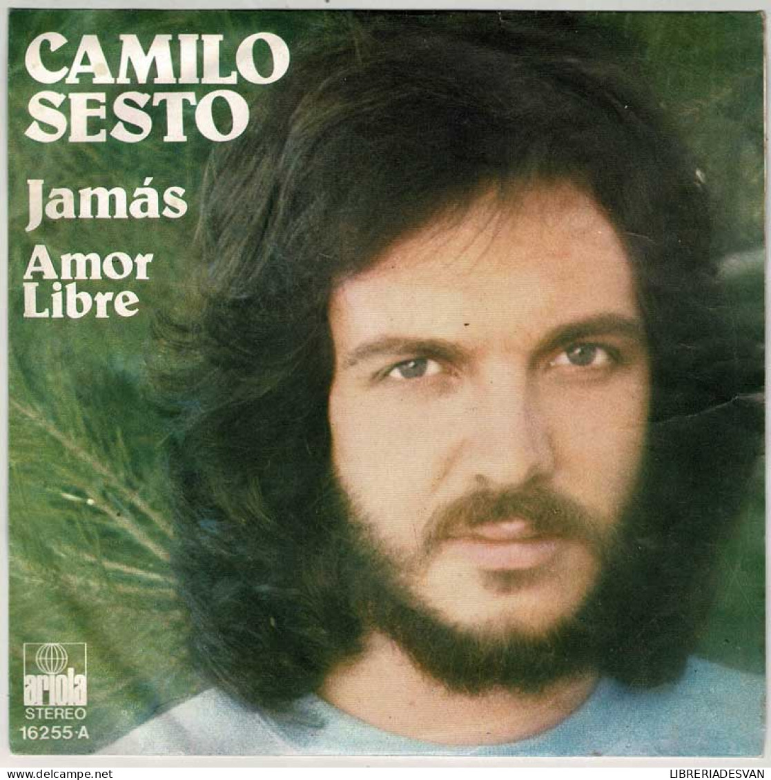Camilo Sesto - Jamás / Amor Libre. Single - Andere & Zonder Classificatie