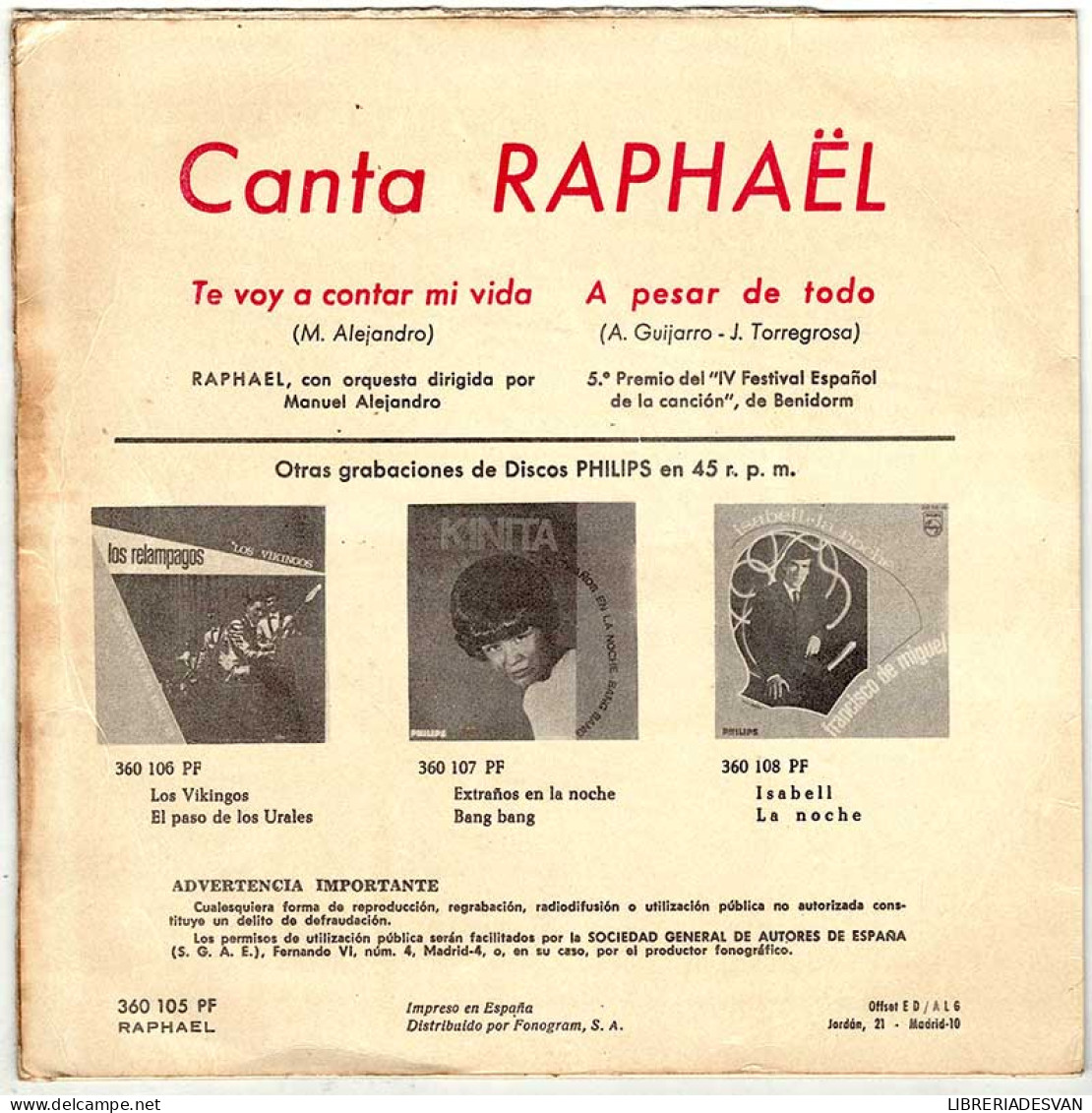 Raphael - Te Voy A Contar Mi Vida / A Pesar De Todo. Single - Other & Unclassified