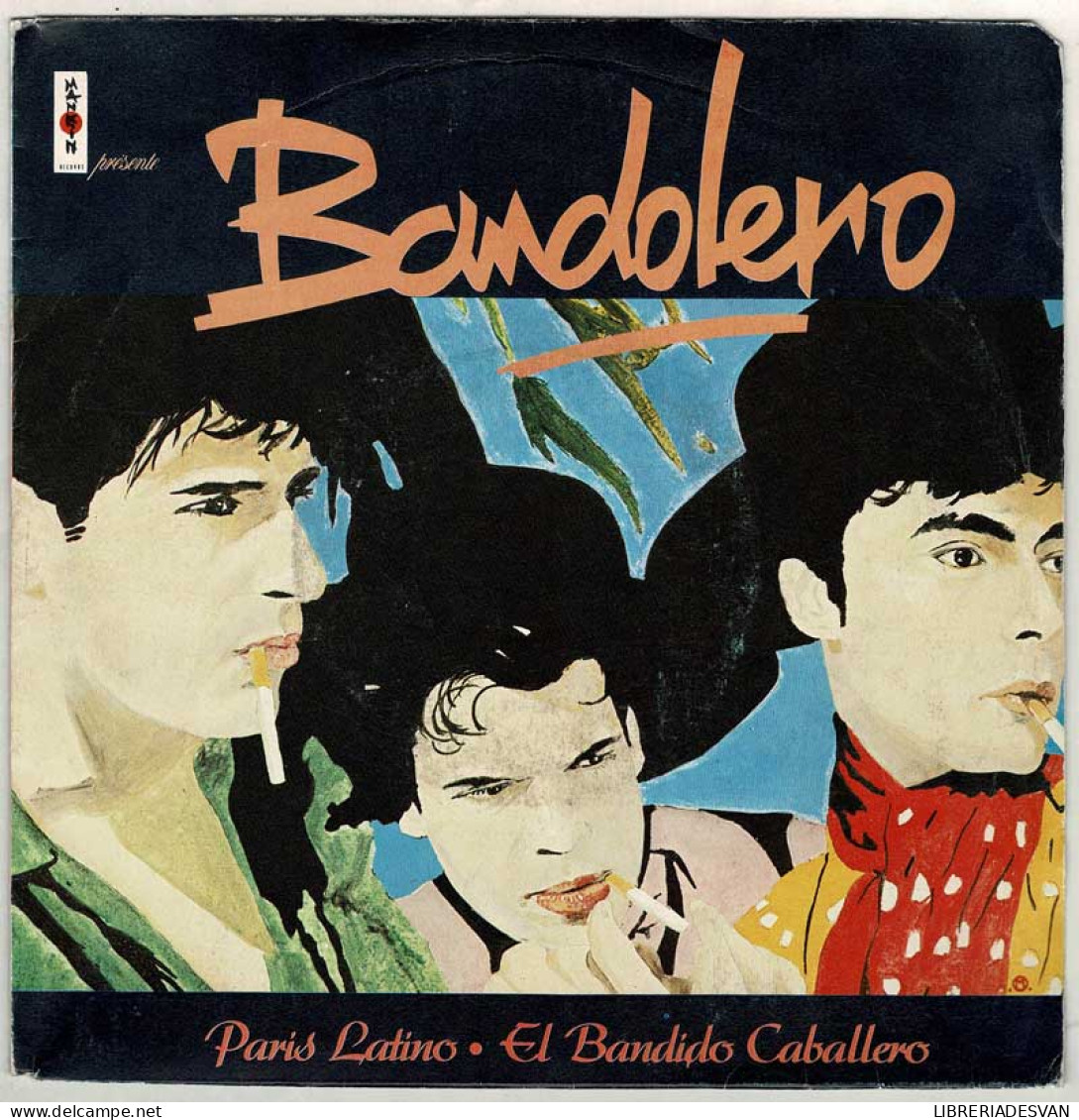 Bandolero - Paris Latino / El Bandido Caballero. Single - Sonstige & Ohne Zuordnung