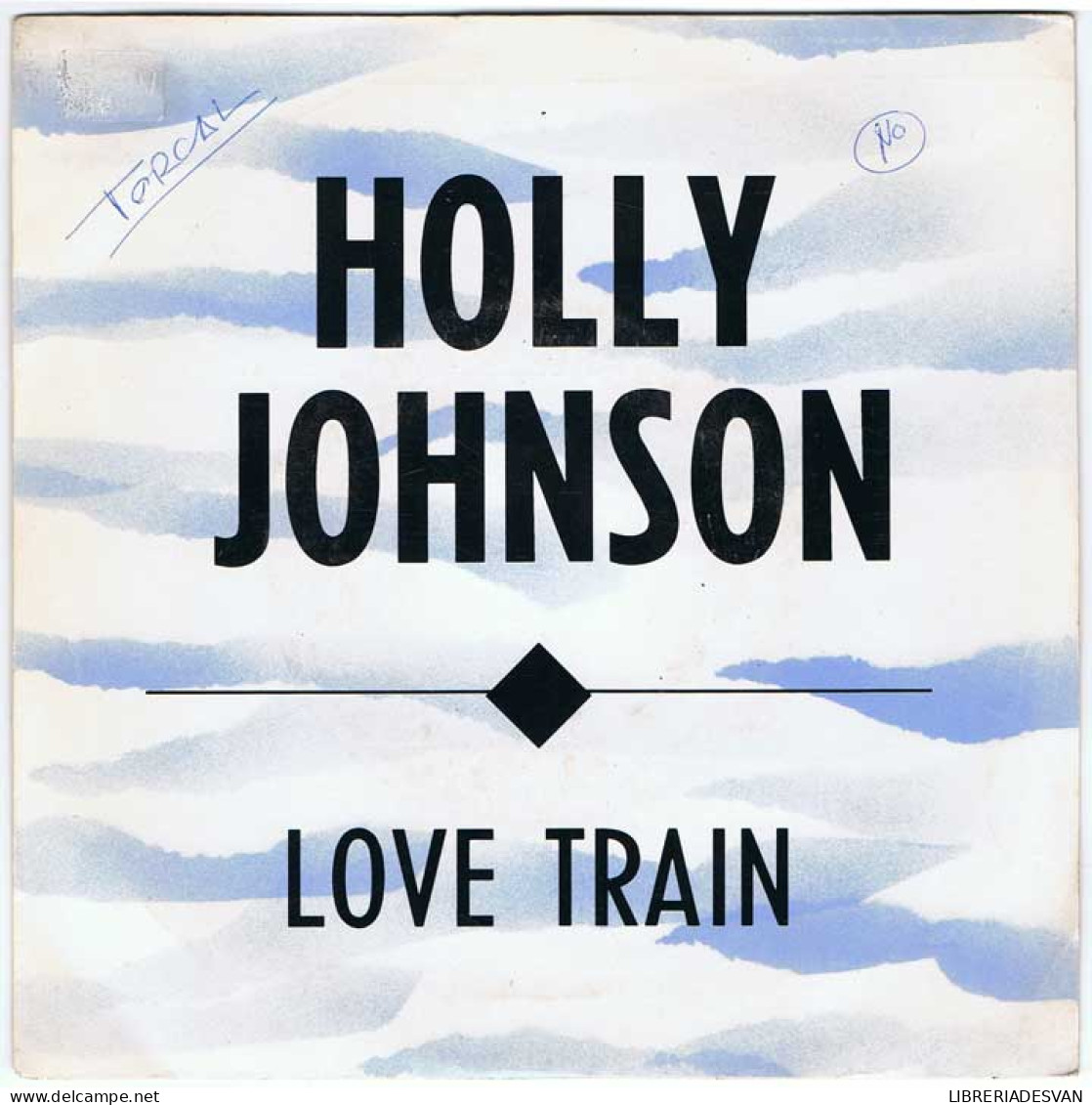 Holly Johnson - Love Train - Wea 1989 - Single Promocional - Single - Andere & Zonder Classificatie