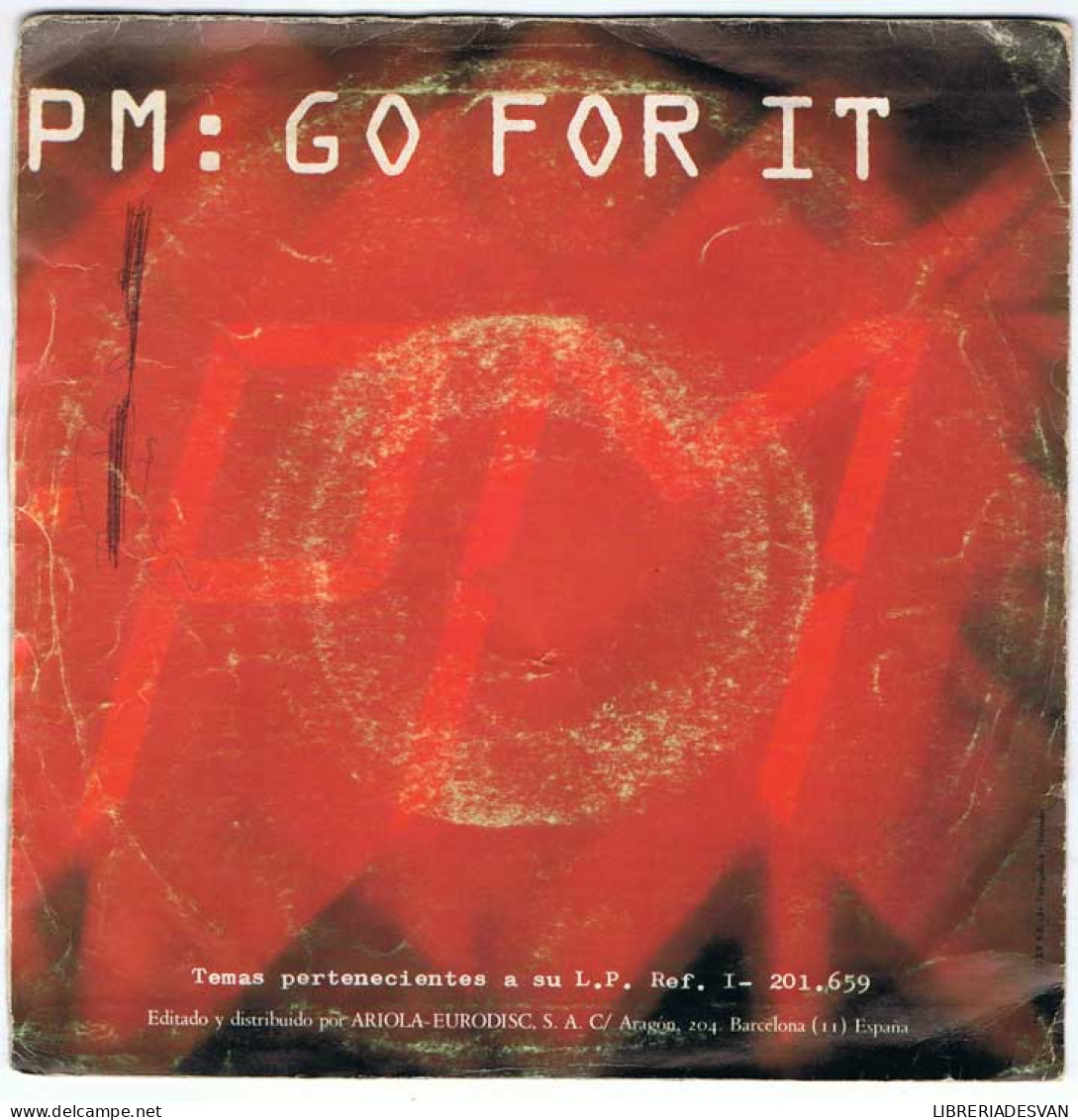 PM - Dynamite / Go For It - Ariola 1980 - Single - Other & Unclassified