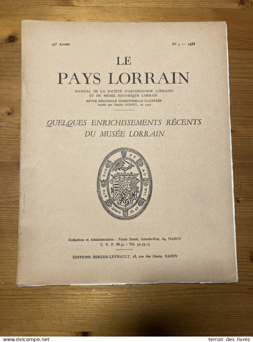 Le Pays Lorrain 1958 3 Musée Lorrain - Lorraine - Vosges