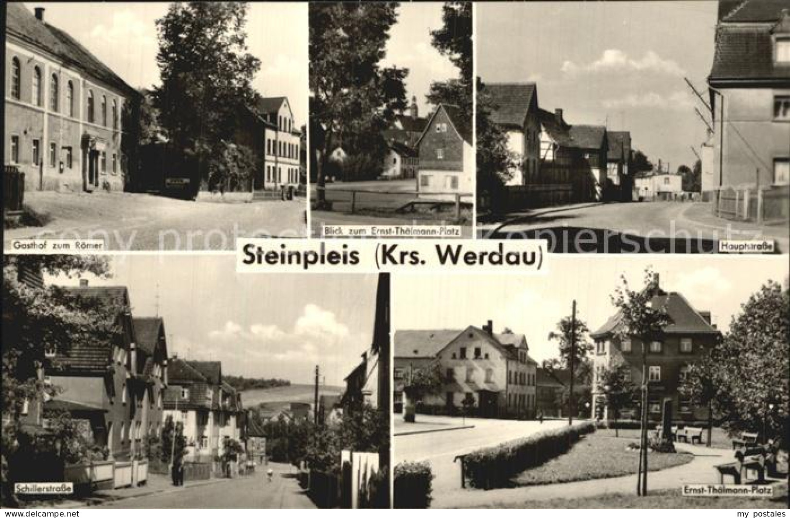 72546300 Steinpleis Gasthof Zum Roemer Hauptstrasse Schillerstrasse Ernst Thaelm - Werdau