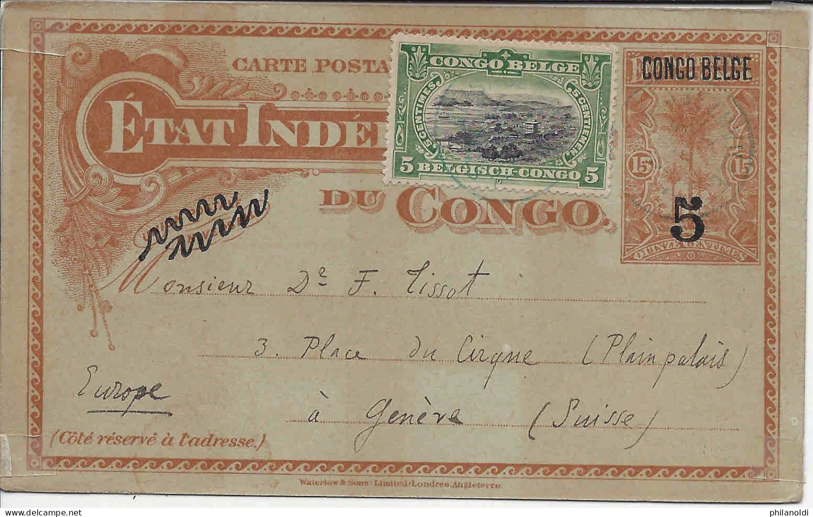 ELISABETHVILLE 1911, Carte Postale 15 C Surchargé 5 C Et CONGO BELGE + Timbre 5 C, Pour La Suisse Genève - Interi Postali