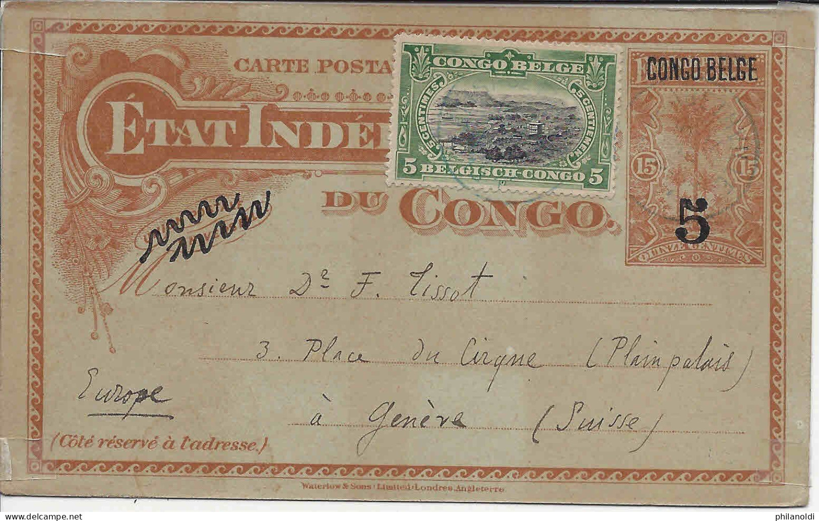 ELISABETHVILLE 1911, Carte Postale 15 C Surchargé 5 C Et CONGO BELGE + Timbre 5 C, Pour La Suisse Genève - Entiers Postaux