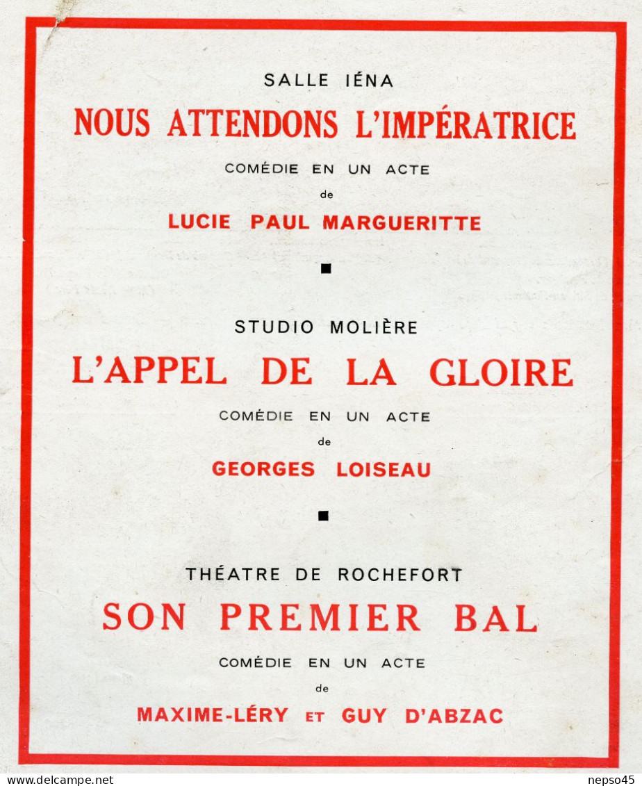 Théâtre.Salle Iéna.Nous Attendons L'Impératrice.Studio Molière.L'appel De La Gloire.Théâtre De Rochefort.son Premier Bal - Andere & Zonder Classificatie