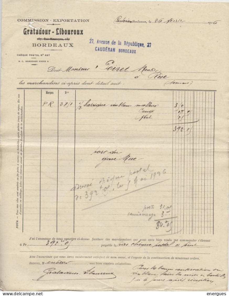 Bordeaux, Caudéran , 2 Docs, Gratadour  Libouroux, Cave Vin, Vente à Poiret, Rue, Somme, 1912 Et 1926 - Invoices