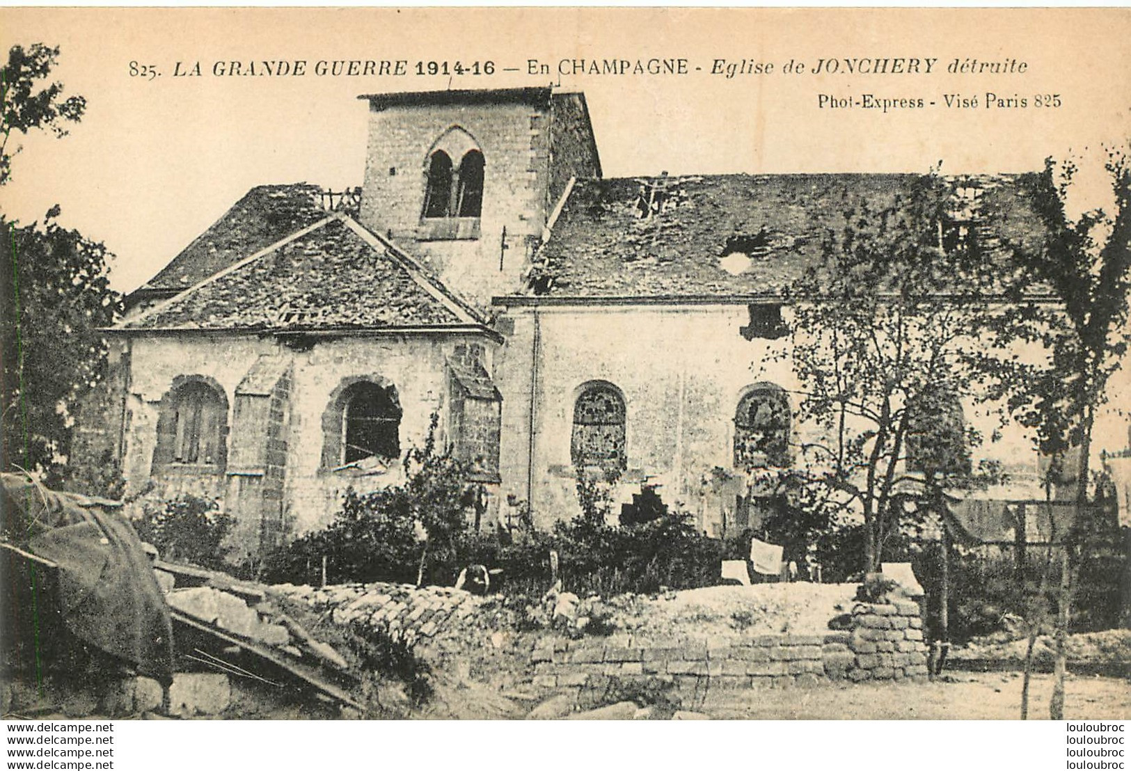 JONCHERY EGLISE LA GRANDE GUERRE 1914-1916 - Jonchery-sur-Vesle