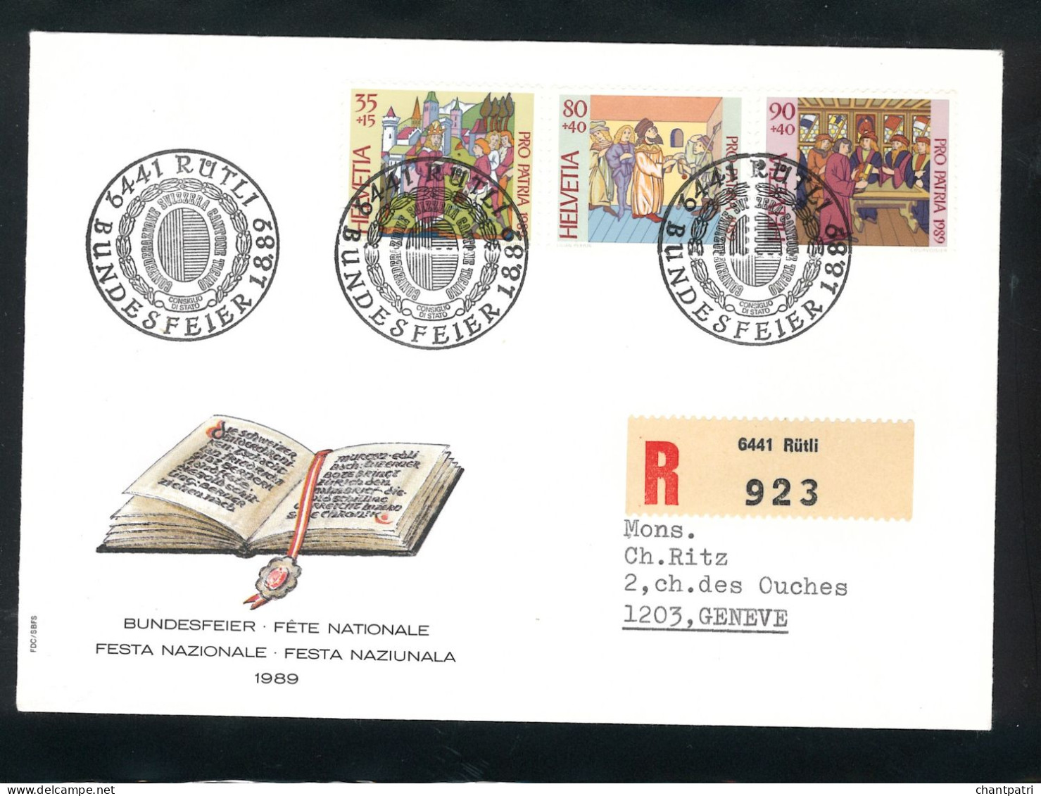 Bundesfeier 1989 - Fête Nationale -01 08 1989 - 6441 Rütli - Bundesfeier 001/44 - Storia Postale