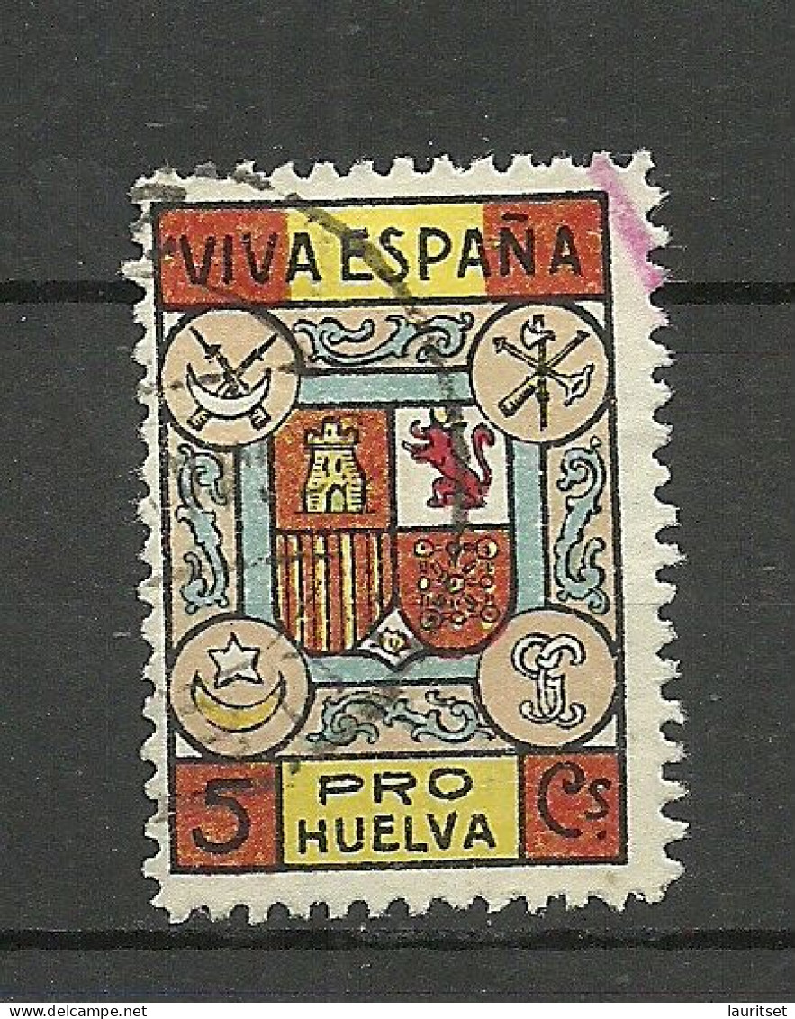 Espana Spain 1930ies Sello Viñeta Benefico PRO HUELVA 5 Cts. Civil War Charity O - Spanish Civil War Labels