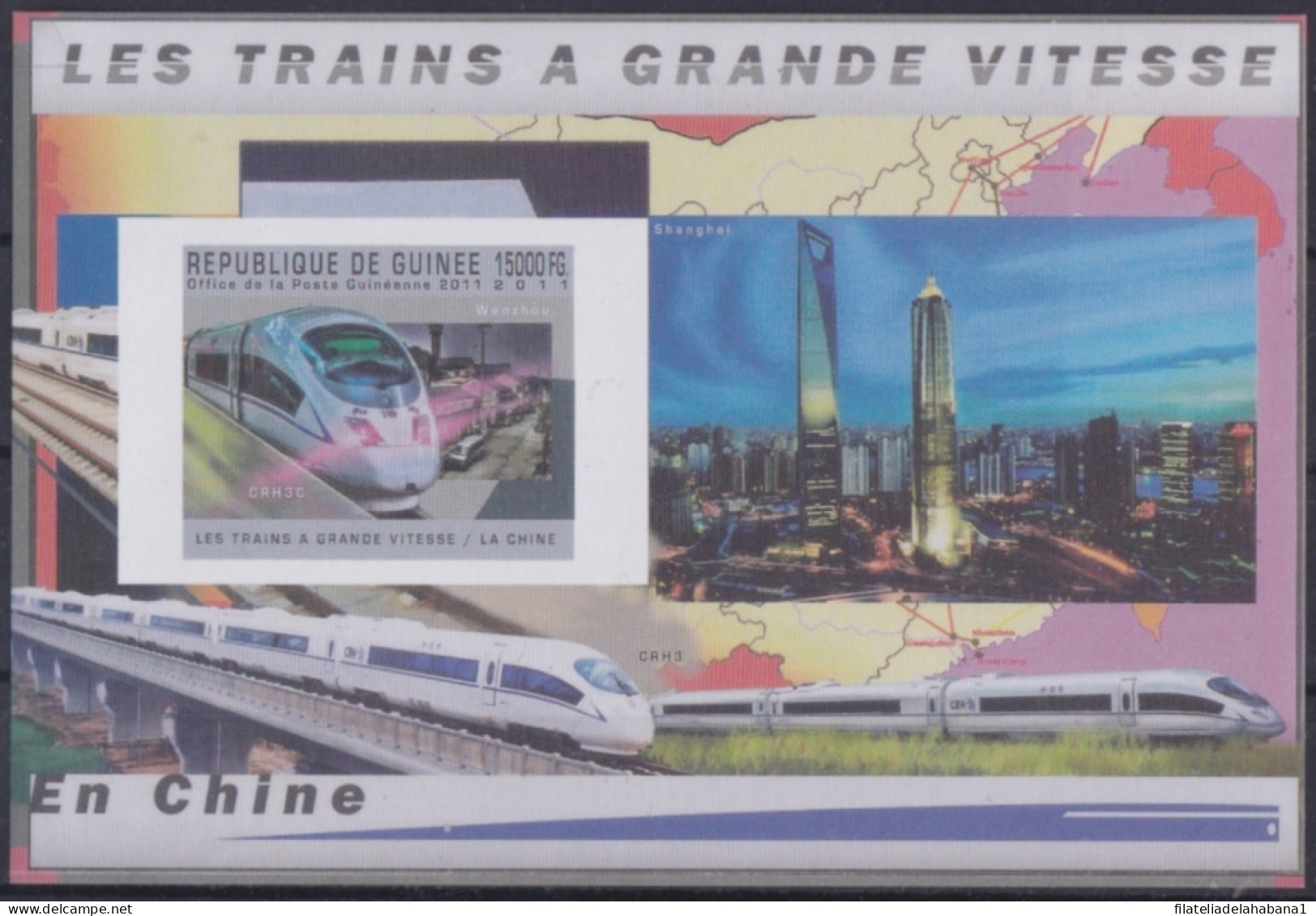 F-EX48726 GUINEA MNH 2011 FAST RAILROAD RAILWAYS IN CHINA.  - Trains