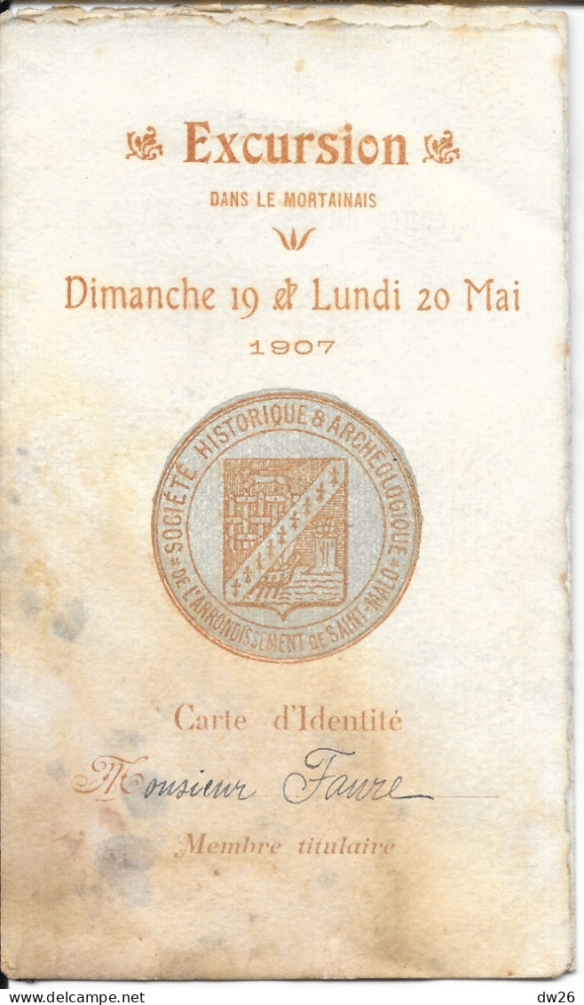 Membre Société Historique & Archéologique Saint-Malo - Excursion Dans Le Mortainais (Manche) Mai 1907 - Tarjetas De Membresía