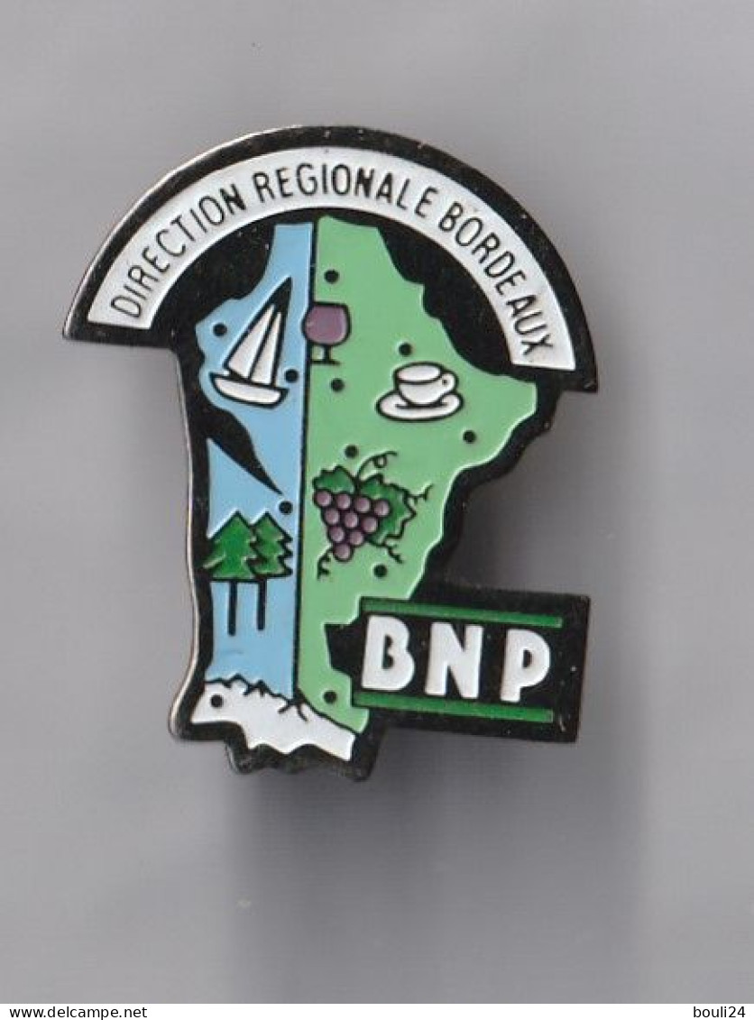 PIN'S  THEME BANQUE  BNP   DIRECTION REGIONALE DE BORDEAUX - Banken