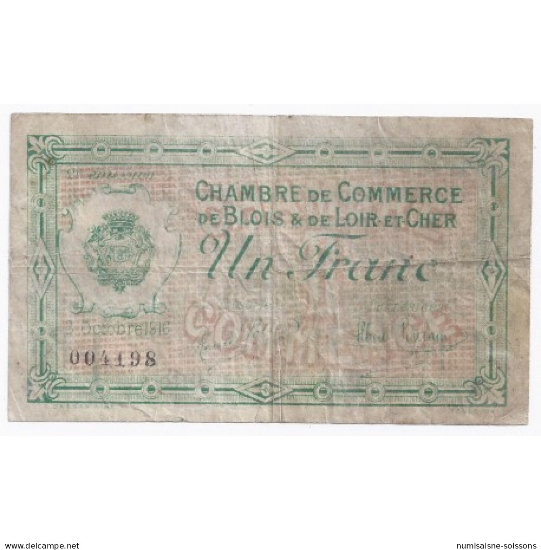 41 - BLOIS ET LOIR-ET-CHER - CHAMBRE DE COMMERCE - 1 FRANC - 03/10/1916 - TB+ - Bons & Nécessité