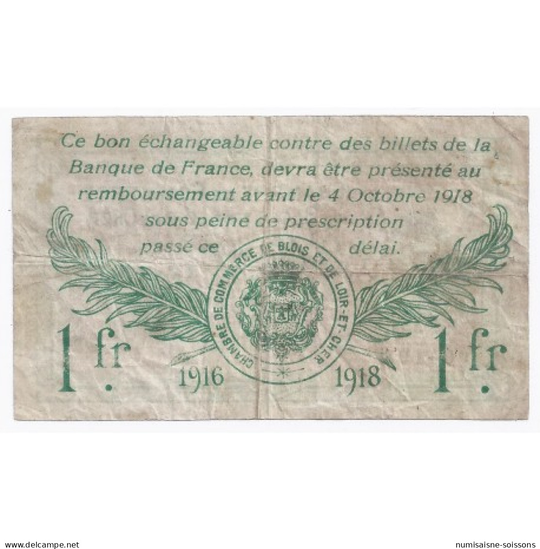 41 - BLOIS ET LOIR-ET-CHER - CHAMBRE DE COMMERCE - 1 FRANC - 03/10/1916 - TB+ - Bons & Nécessité