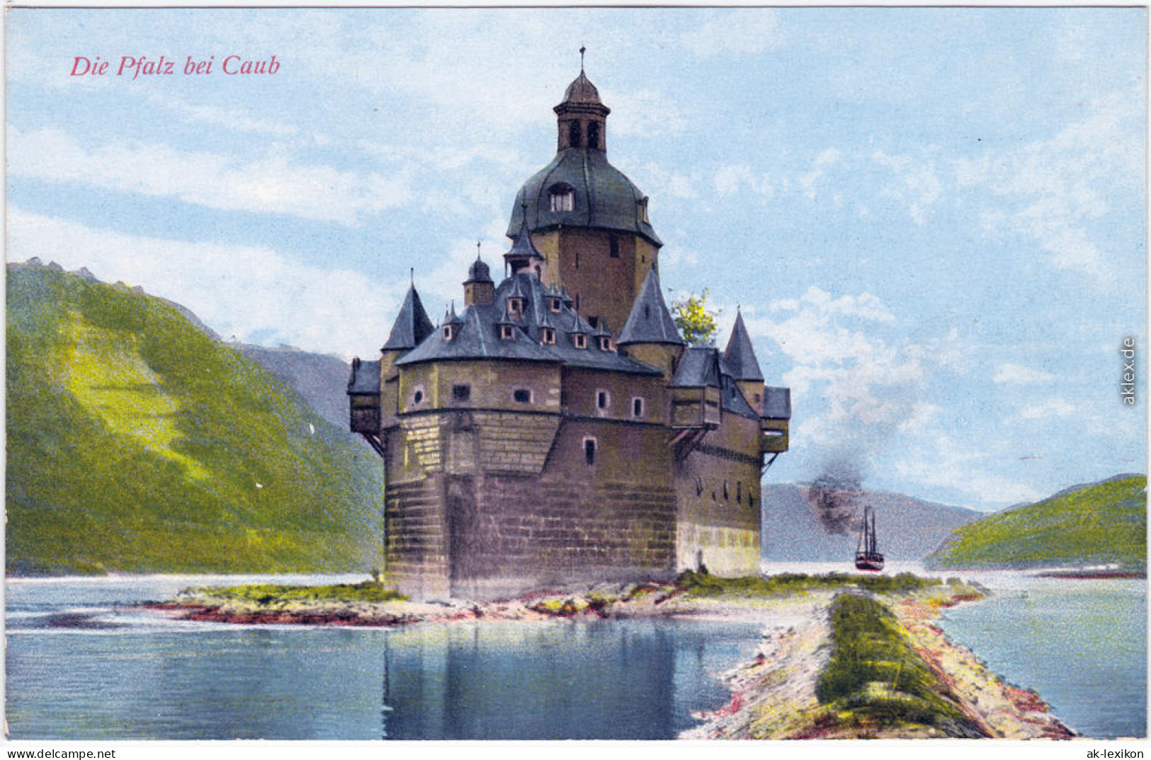 Kaub Die Pfalz Bei Caub Ansichtskarte 1914 - Kaub